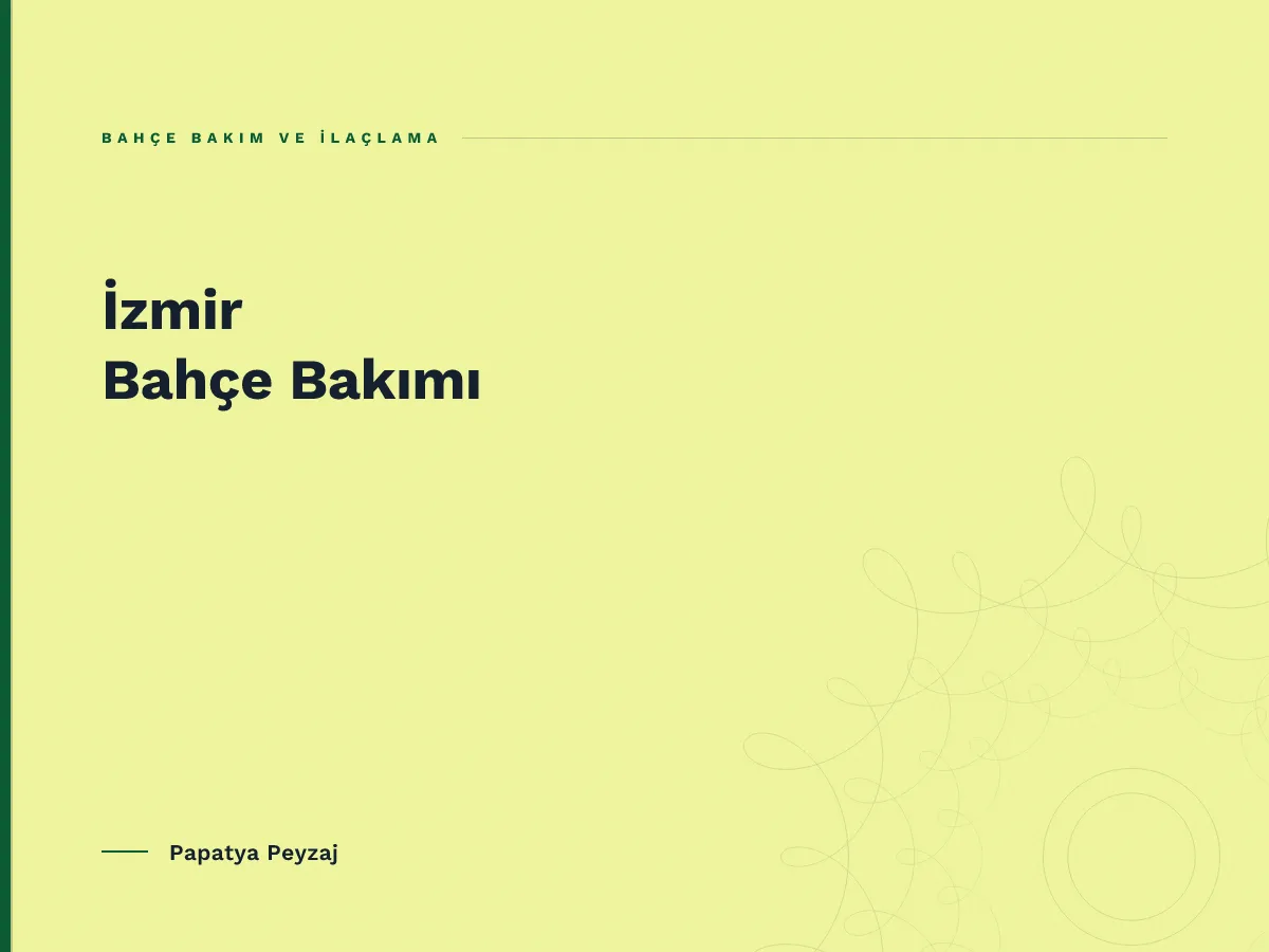 İzmir Bahçe Bakımı